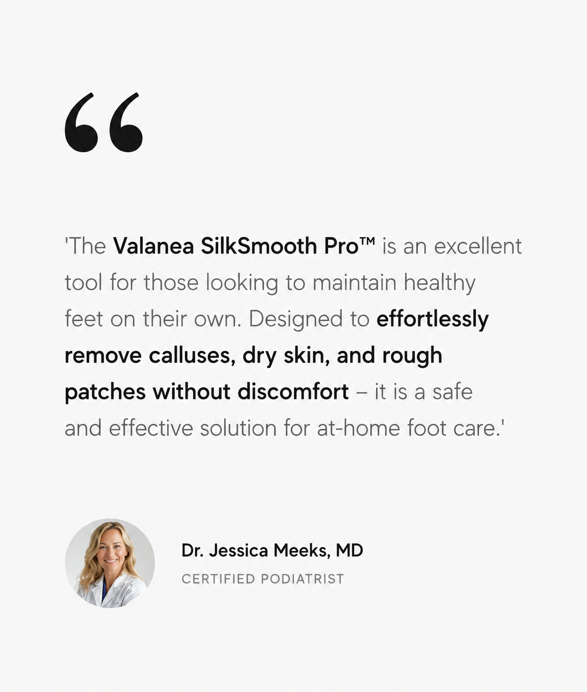 Valanea SilkSmooth Pro™